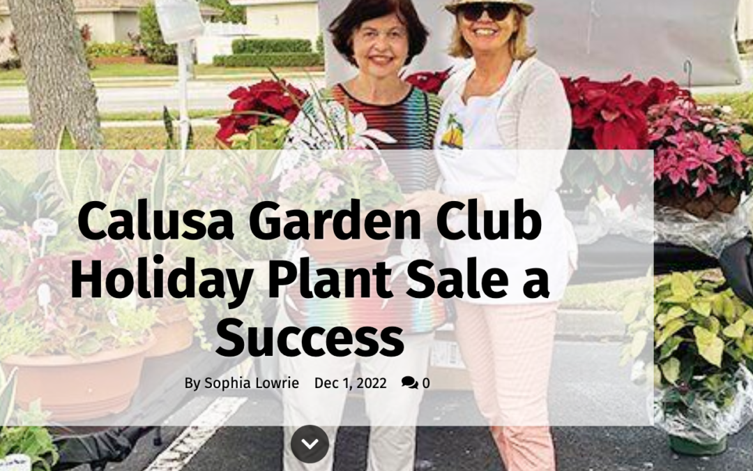 Calusa Garden Club Holiday Plant Sale a Success — November 22, 2022
